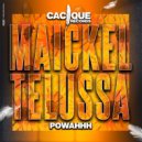 Maickel Telussa - Powahhh (Original Mix)
