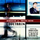 Beroshima vs. Takkyu Ishino - Lovetrain (Miss Kittin Remix)