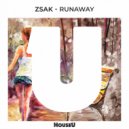 Zsak - Runaway