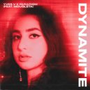 Yves V x Paradigm Ft. Mougleta - Dynamite (Extended Mix)