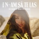 MIRA - N-am Sa Te Las (Dj Dark & Mentol Remix) (Extended)
