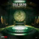 Solo Viking - My Mother Told Me (Original Mix)