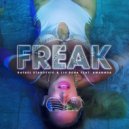 Amannda & Rafael Starcevic & Liu Rosa - Freak ()