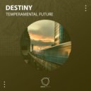Destiny - Keeping You Close ()