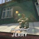 Jerry Thomas-Woods-Fidgel-Barry & Evan Rollinson - Forgot About Jerry