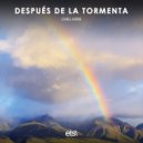 Chill Here - Después De La Tormenta