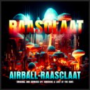 AirBall - Raasclaat (Knossos Remix)