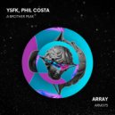 YSFK & Phil Costa - Fake Spreadness (Original Mix)