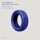 John Digweed & Nick Muir - Gridlock (Max Demand remix)