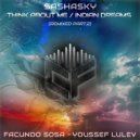 SashaSky - Think About Me (Facundo Sosa Remix)