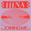 HINA - Joining Me (Extended Mix)