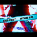 Hole in Rift - I am Bass (Instrumental mix)