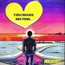 JJMillon - You Make Me Feel