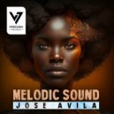 Jose Avila - Melodic Sound