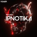 Dither Wild - Ipnotika (Original Mix)