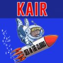 KAIR - Sex In The Clouds (Original Mix)