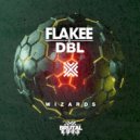 Flakee & DBL - Wizards (Original Mix)