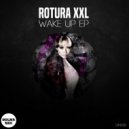 ROTURA XXL - Fuck You (Original Mix)