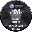 MarAxe - Sober Up (Original Mix)