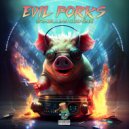 Evilporks - Leão anda com Leão