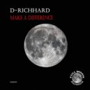 D-Richhard - Make a Difference