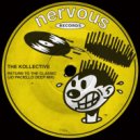 The Kollective - Return To The Classic