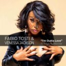 Fabio Tosti, Venessa Jackson - I'm Outta Love