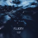 Fluidity - You Know (Original Mix)
