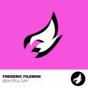 Frederic Filemon - Beautiful Day (Original Mix)