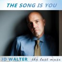 JD Walter & Jean-Michel Pilc - The Song Is You (feat. Jean-Michel Pilc) (Original Mix)