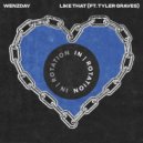 Wenzday Ft. Tyler Graves - Like That