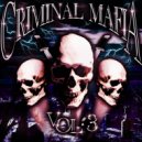 Criminal Mafia Cult & Valoder & tray & $mokez - Around the hood ()