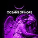 John Ov3rblast - Every Breath Closer to my Dearest Earth (Original Mix)