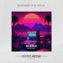 BORINGER 04 & Oscar - Silence (2023 Remake)