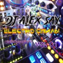 Dj Alex Say - Electro Style 001 REINCARNATIO ()