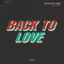 Low Steppa Ft. Reigns - Back To Love
