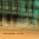 Echo Chamber & Davide Lorenzon & Michele Pedrazzi & Chris Hill - Risorgiva