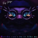 Ray Hodge - Betcha Can\'t Do It Like Me ()
