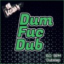 Oh Losha - DumFucDub ()