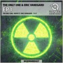 The Only One & Eric Vanegard - T.A.T (Original Mix)