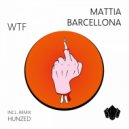 Mattia Barcellona, Hunzed - WTF