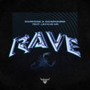 Ravekings & Sandpokers & Lexxus MC - Rave