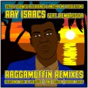 Ray Isaacs feat R.Embassida - Raggamuffin (Jamie Bostron Remix)