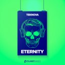 Teknova - Eternity (Future Rave Mix)