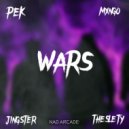 PEK, Mxng0, Jingster, TheSlety - Wars