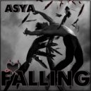 ASYA - Falling