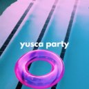 Yusca - Party 71 Summer Edition