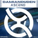 Damianduden - Ascend (Original Mix)