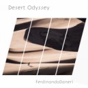 Ferdinando Daneri - Desert Odyssey