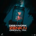 DeeAnork - Zenkai